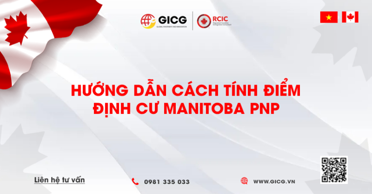Hướng dẫn cách tính diểm định cư Manitoba PNP